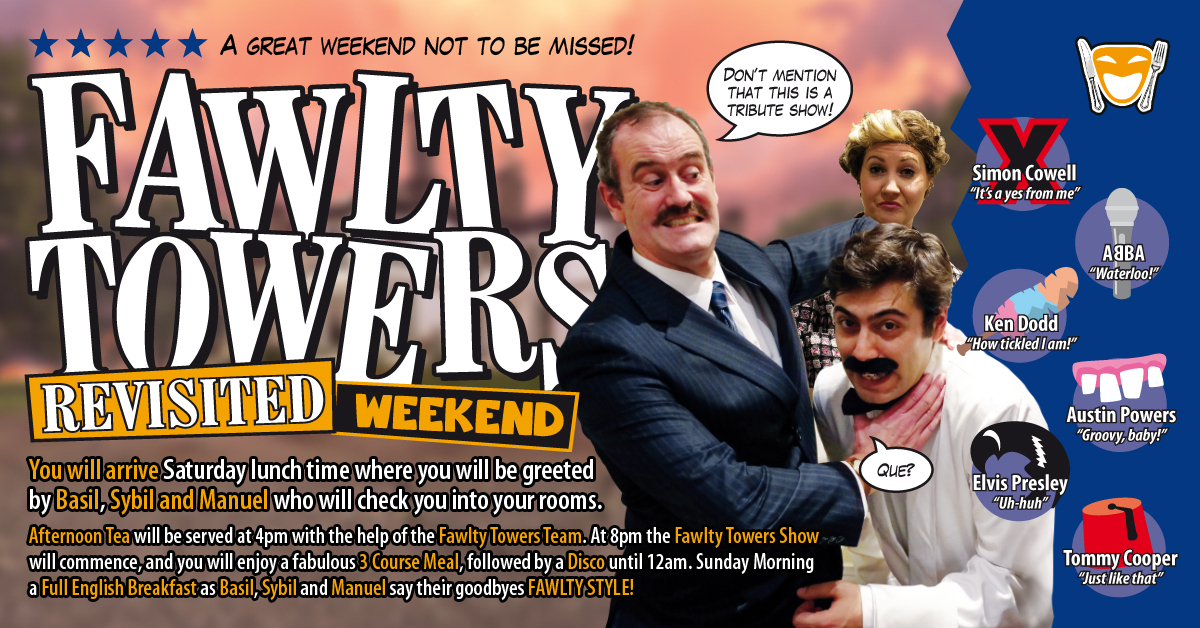Fawlty Towers Revisited Weekend 11/07/2026 — event image